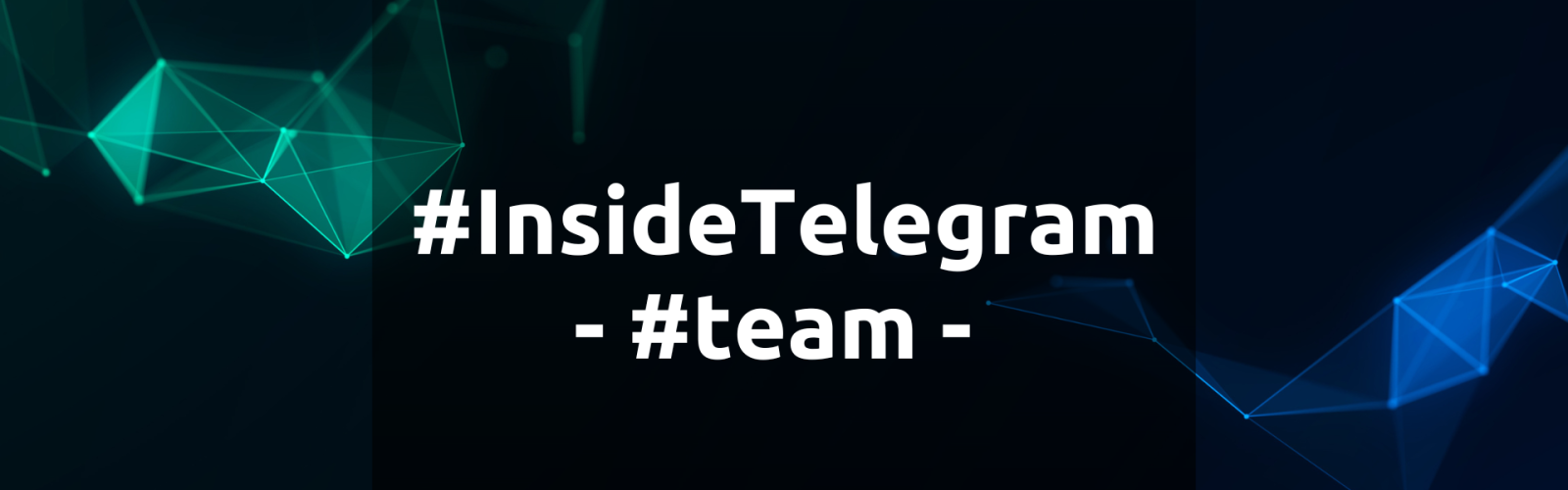 #InsideTelegram team header